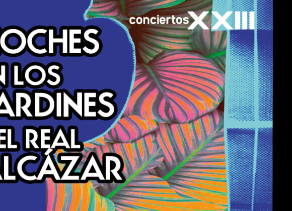 XXIII Noches en los Jardines del Alcázar: semana del 12 al 18 de septiembre